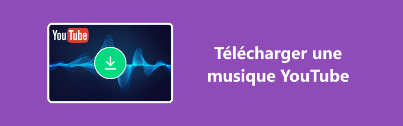 Télécharger de la musique YouTube