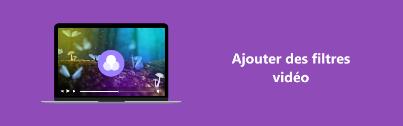 Ajouter un filtre vidéo