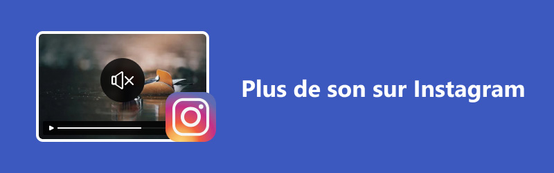 Plus de son sur Instagram