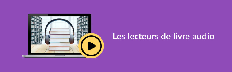 Les lecteurs de livre audio