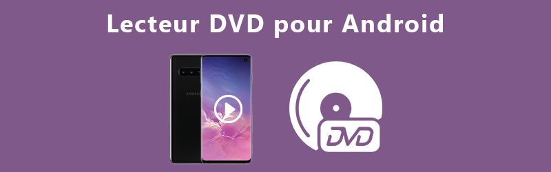 Lecteur DVD pour Android