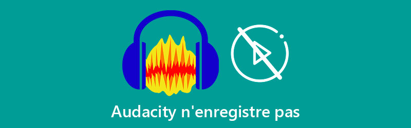 Audacity n'enregistre pas