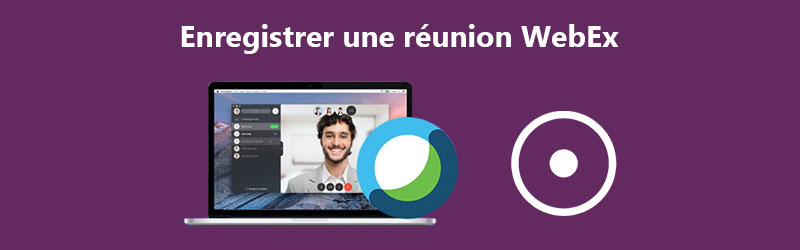 Enregistrer une réunion Webex